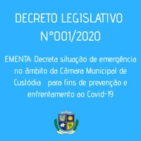 Custódia: Legislativo adotou novas medidas de prevenção ao Covid-19 após decretos dos governos